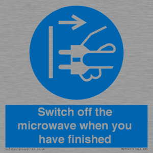 Switch off the microwave when you have finished